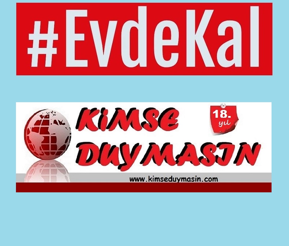 Evde kal...